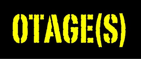 OTAGES
