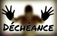 DECHEANCE