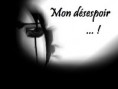MON DESESPOIR